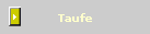 Taufe